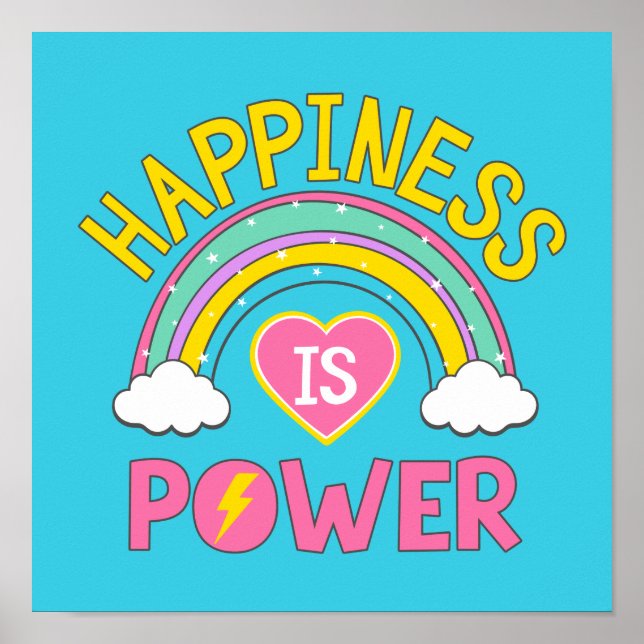 Happiness is Power Rainbow Poster (Front)