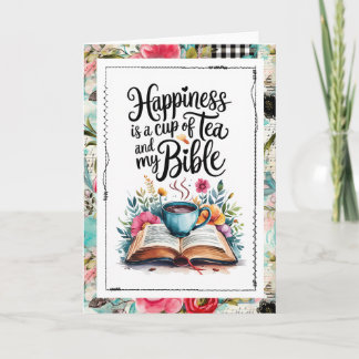 Happiness Is Tea and My Bible Christian Faith Card
