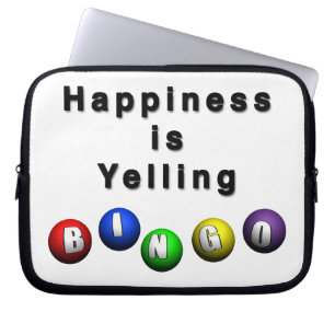 Happiness Is Yelling BINGO Laptop Sleeve