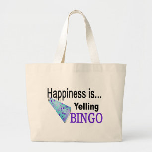 Happiness is yelling BINGO Large Tote Bag