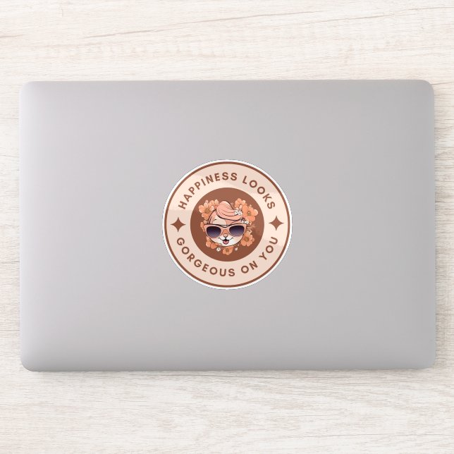 Happiness Looks Gorgeous on You Sticker (Computer)