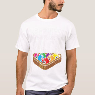 Happiness Perfect Rack Funny Pool Player Billiards T-Shirt