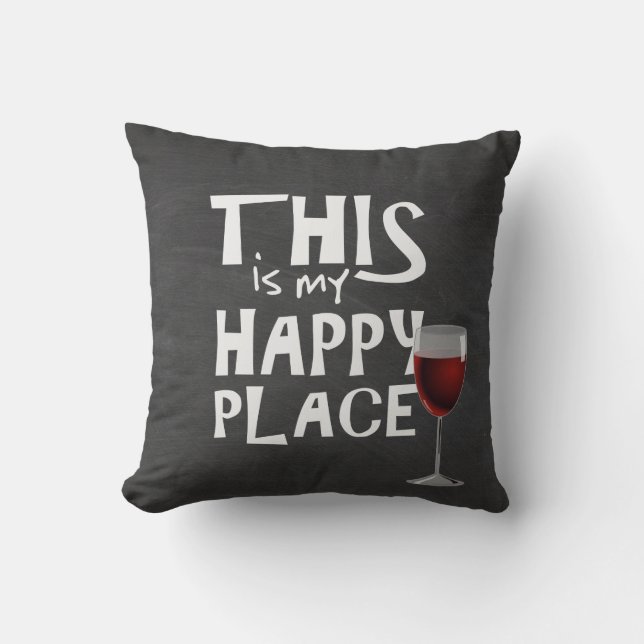 Happiness Place with wine Cushion (Front)