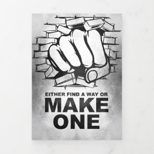 Happiness Quote Either Find A Way Or Make One Tri-Fold Card