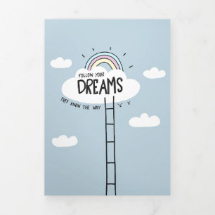 Happiness Quote Follow Your Dream Sky Tri-Fold Card