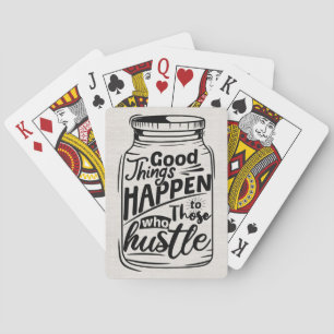 Happiness Quote Good Things Happen Playing Cards