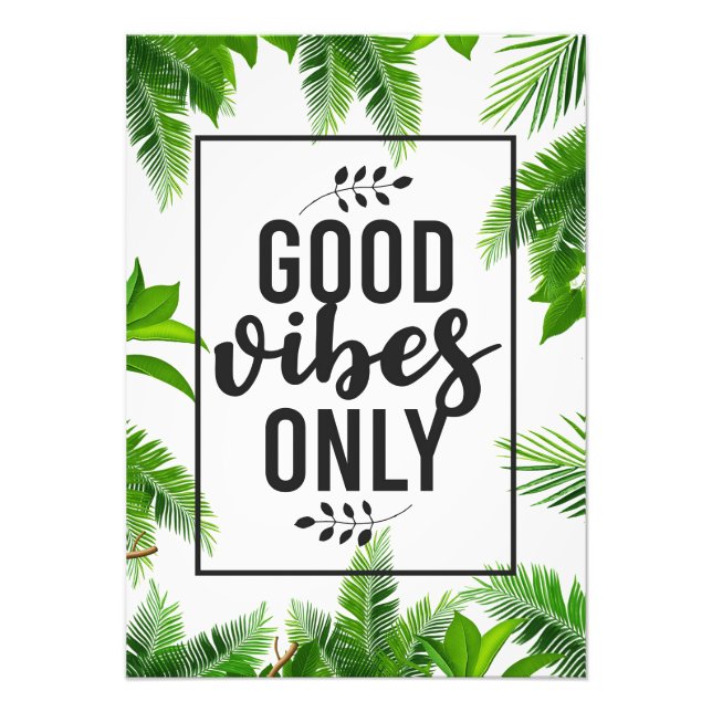 Happiness Quote Good Vibe Only Photo Print (Front)