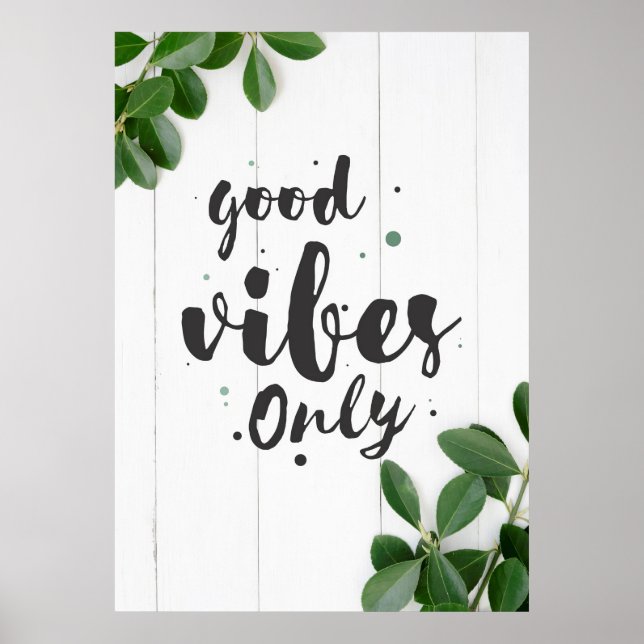 Happiness Quote Good Vibes Only Poster (Front)