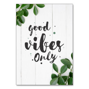 Happiness Quote Good Vibes Only Table Number
