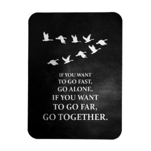 Happiness Quote If You Want To Go Together Magnet