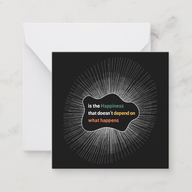 Happiness that doesn’t depend on what happens card (Front)