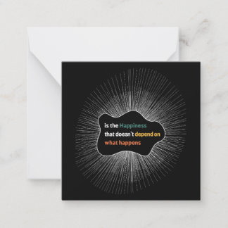 Happiness that doesn’t depend on what happens card