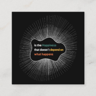 Happiness that doesn’t depend on what happens enclosure card