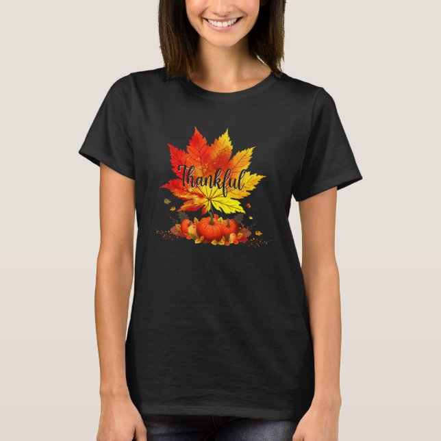 Happpy Thanksgiving Day Autumn Fall Maple Leaves T T-Shirt (Front)