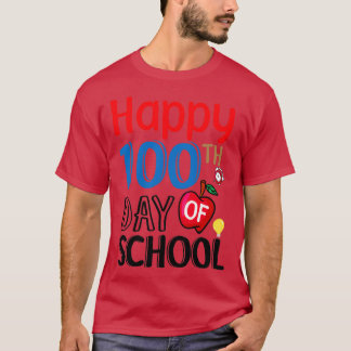 HAPPY 00 TH DAY OF SCHOOL T-Shirt