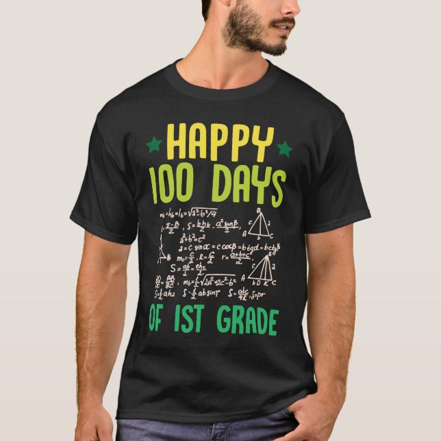 Happy 100 Days Of 1st Grade Math Teacher Equations T-Shirt (Front)