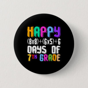 Happy 100 Days Of 7th Grade Math Teacher Student 1 6 Cm Round Badge