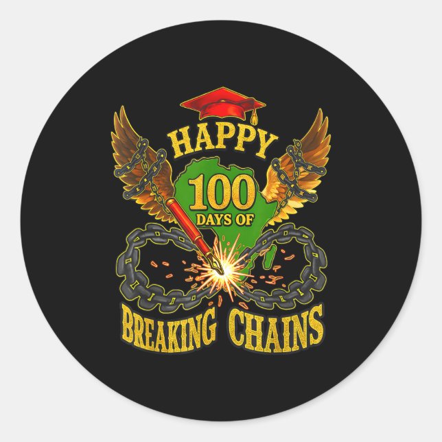 Happy 100 Days Of Breaking Chains Mlk Legacy Schoo Classic Round Sticker (Front)