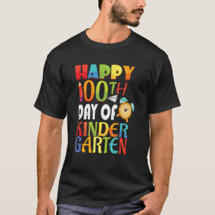Happy 100 Days Of Kindergarten 100 Days Of School T-Shirt