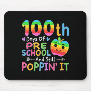 Happy 100 Days Of Preschool And Still Poppin It Ki Mouse Pad