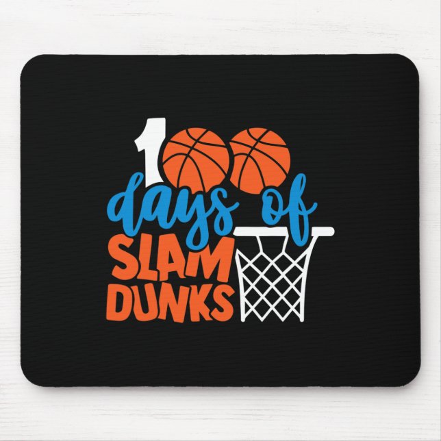 Happy 100 Days Of School 100 Days Of Slam Dunks Ba Mouse Pad (Front)
