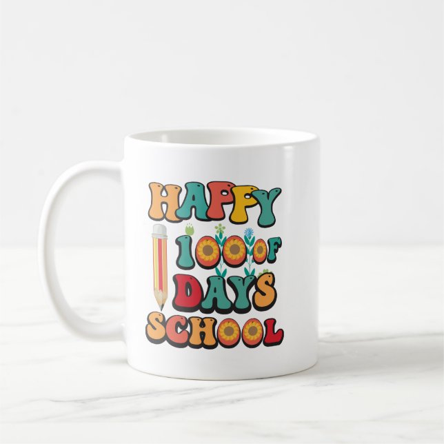 happy 100 days of school 100 days school coffee mug (Left)