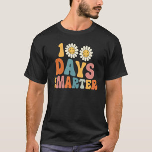Happy 100 Days Of School 100 Days Smarter Groovy R T-Shirt