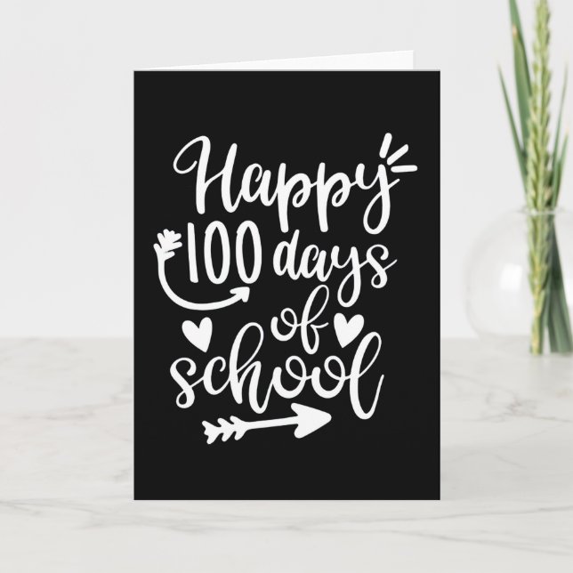 Happy 100 Days of School 100th day Brighter Card (Front)