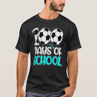 Happy 100 Days Of School 100th Day Soccer Teacher T-Shirt