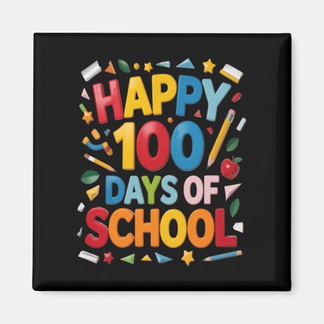 Happy 100 Days Of School Achievement Magnet (Front)