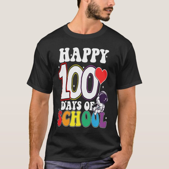 Happy 100 Days Of School Astronaut T-Shirt (Front)