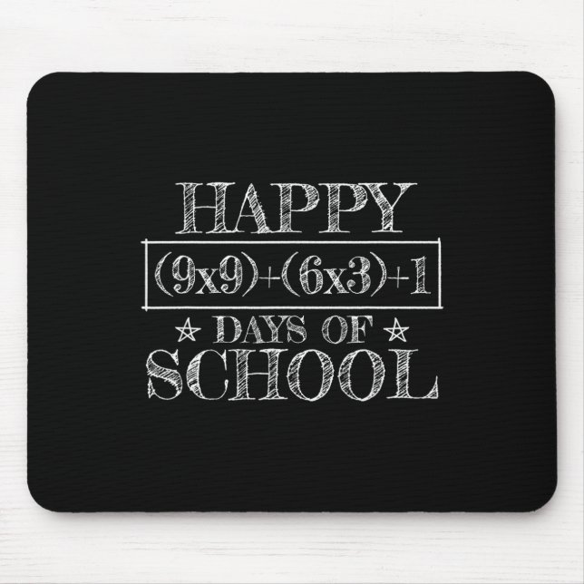 Happy 100 Days Of School Funny Math Equation Teach Mouse Pad (Front)
