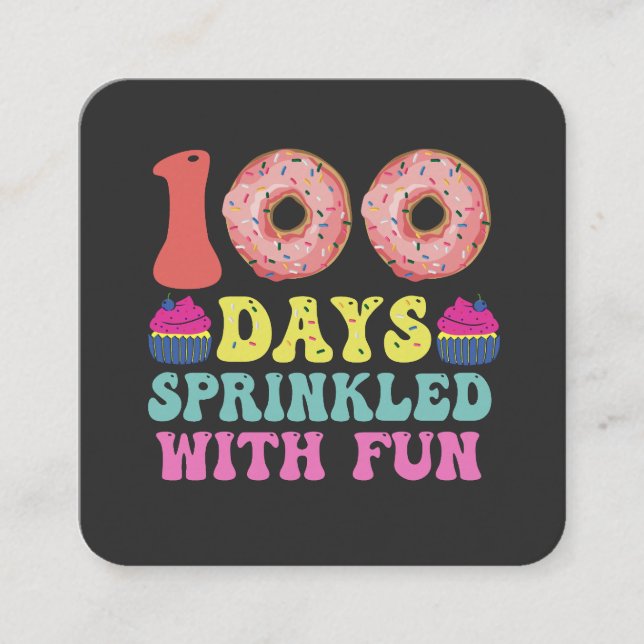 Happy 100 Days of School Funny Sprinkled with Fun Square Business Card (Front)