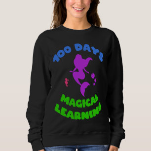 Happy 100 Days Of School Magical Learning Adorable Sweatshirt