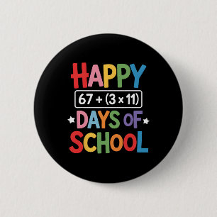 Happy 100 Days Of School Math Equation 100th Day T 6 Cm Round Badge