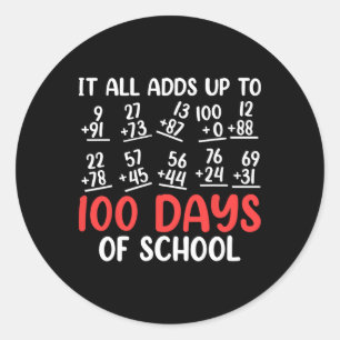 Happy 100 Days Of School Math Teacher Student 100t Classic Round Sticker