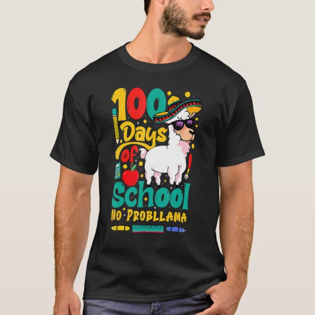 Happy 100 Days Of School No Probllama Llama 100th  T-Shirt (Front)
