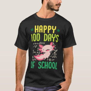 Happy 100 Days Of School Pet Axolotl Math Teacher T-Shirt