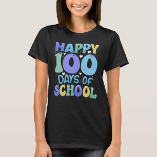 Happy 100 Days Of School  T-Shirt