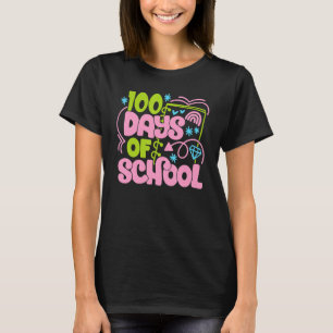 Happy 100 Days Of School Teacher Student 100 Days T-Shirt