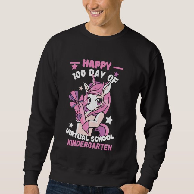 Happy 100 Days Of Virtual Kindergarten Teacher Uni Sweatshirt (Front)