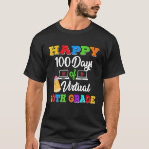 Happy 100 Days of Virtual Tenth Grade Kids Online T-Shirt