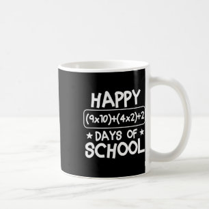 Happy 100 Days School Math Equation 100th Day Of S Coffee Mug