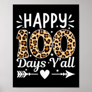 Happy 100 Days Yall Leopard Print 100th Day Of Sch
