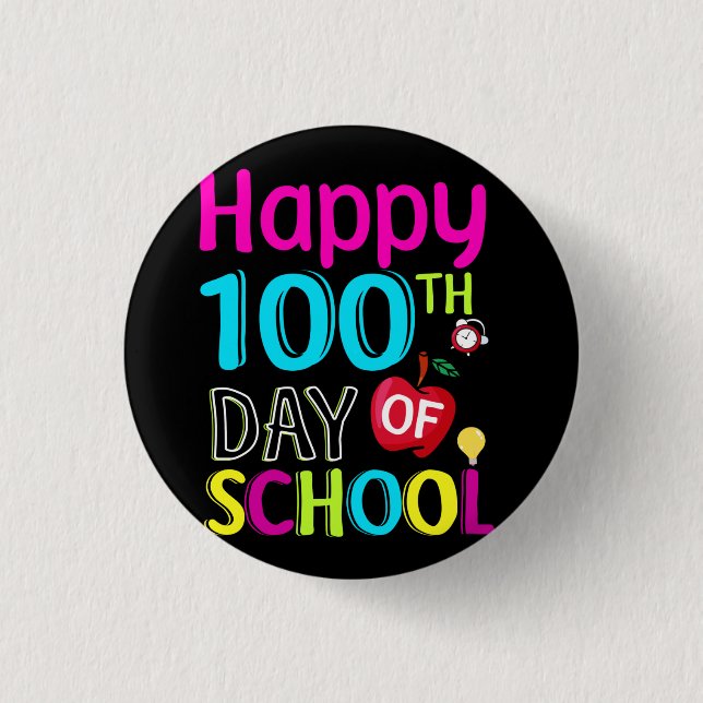 Happy-100-th-day-of-school 3 Cm Round Badge (Front)