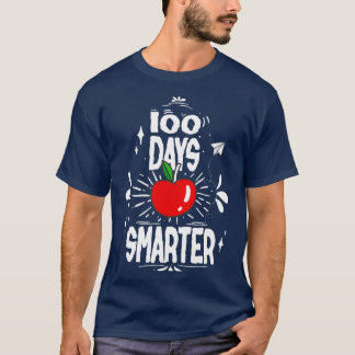 happy 100 th days smarter of school T-Shirt