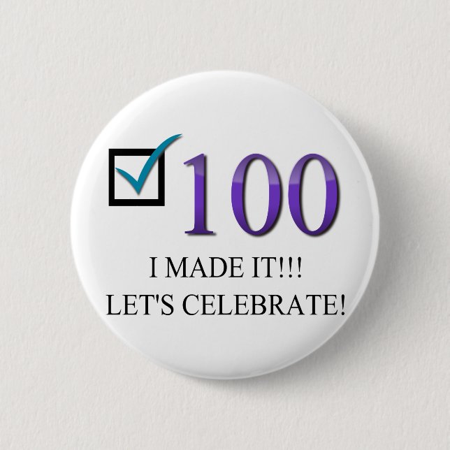 Happy 100th Birthday 6 Cm Round Badge (Front)