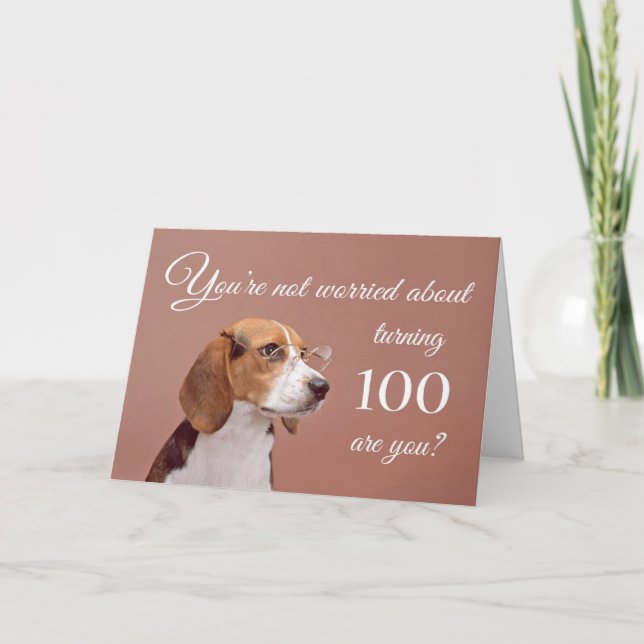 Happy 100th birthday, worried beagle card (Front)