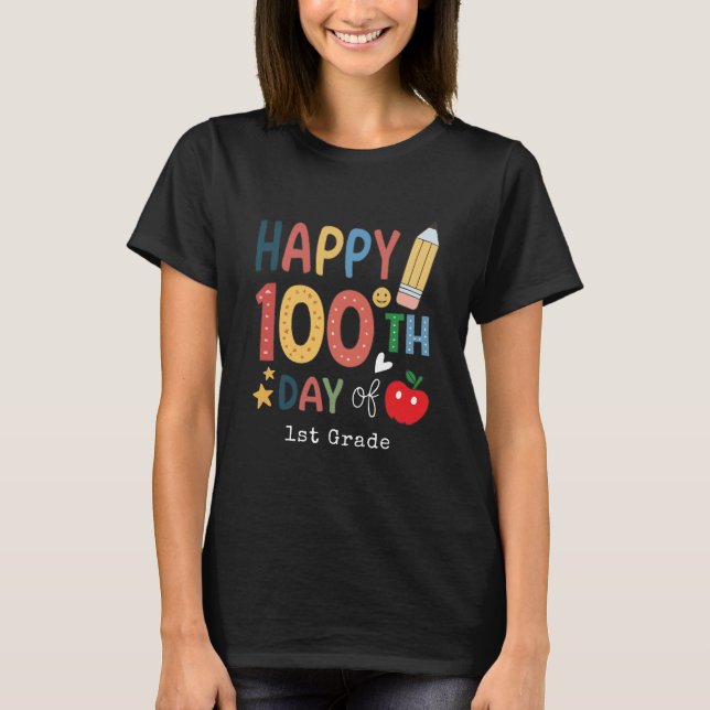 Happy 100th Day of 1st grade Teacher black T-Shirt (Front)