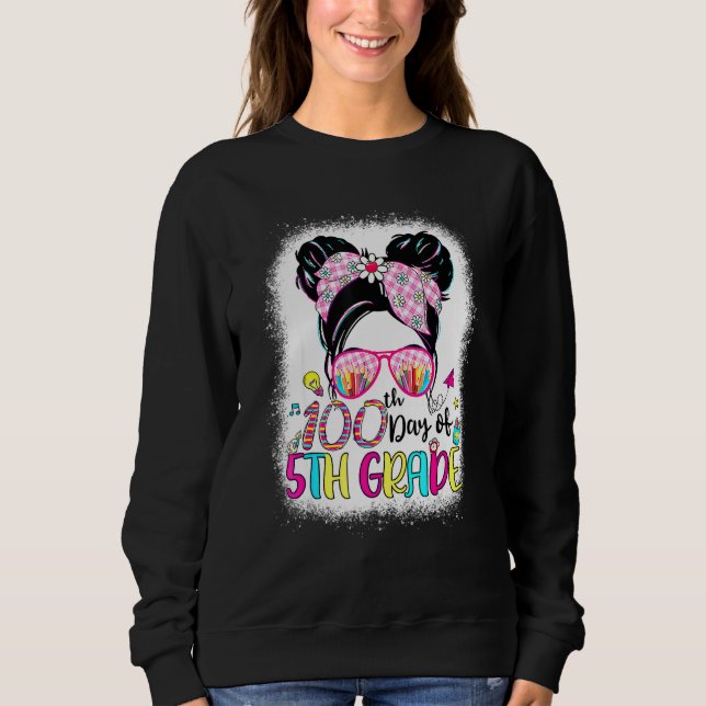 Happy 100th Day Of 5th Grade Messy Bun Girls Kids Sweatshirt (Front)